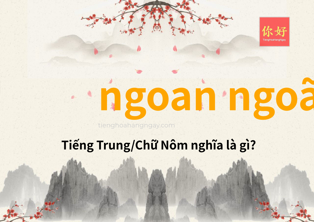 ngoan ngoãn tiếng Trung là gì?
